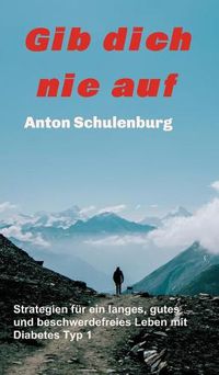 Cover image for Gib dich nie auf