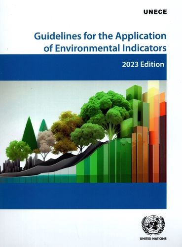 Guidelines for the Application of Environmental Indicators