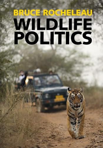 Cover image for Wildlife Politics