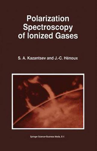 Cover image for Polarization Spectroscopy of Ionized Gases
