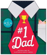 Cover image for #1 Dad: A Lift-the-Tie Book