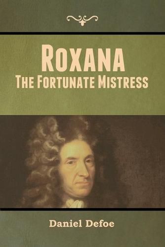 Cover image for Roxana: The Fortunate Mistress