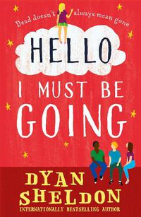 Cover image for Hello, I Must Be Going