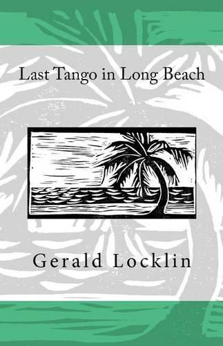 Cover image for Last Tango in Long Beach