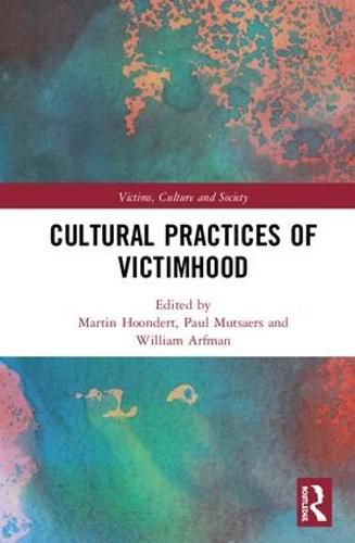 Cover image for Cultural Practices of Victimhood