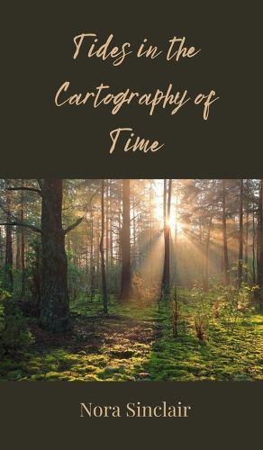 Cover image for Tides in the Cartography of Time