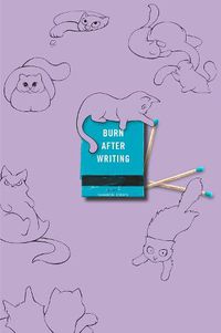 Cover image for Burn After Writing (Purple With Cats)
