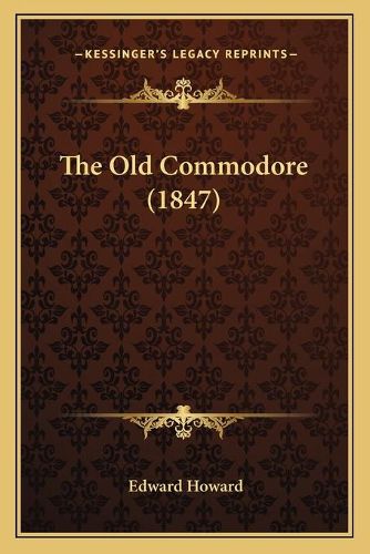 The Old Commodore (1847)