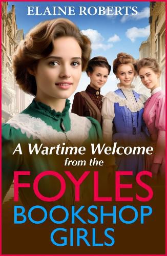 A Wartime Welcome from the Foyles Bookshop Girls