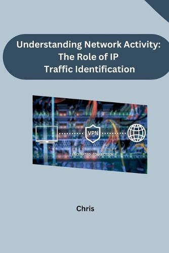 Cover image for Understanding Network Activity