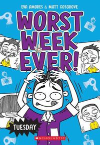 Cover image for Tuesday (Worst Week Ever #2)