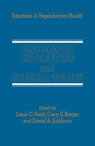 Cover image for Uncommon Infections and Special Topics