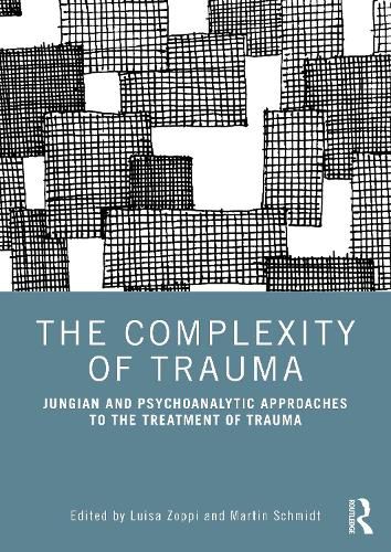 Cover image for The Complexity of Trauma