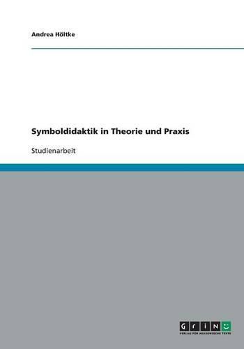 Cover image for Symboldidaktik in Theorie und Praxis