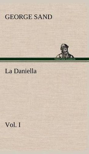 Cover image for La Daniella, Vol. I.