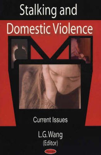 Cover image for Stalking & Domestic Violence: Current Issues