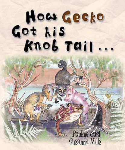 Cover image for How Gecko Got His Knob Tail