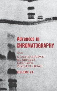 Cover image for Advances in Chromatography: Volume 24