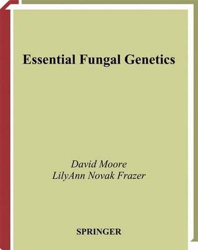 Essential Fungal Genetics