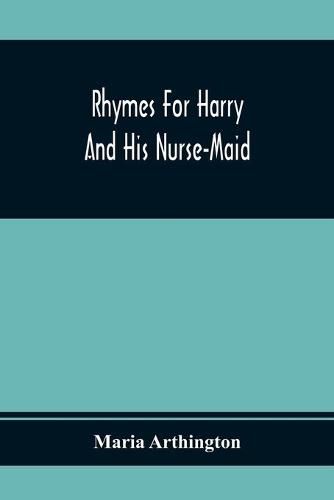 Cover image for Rhymes For Harry And His Nurse-Maid