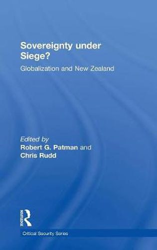 Cover image for Sovereignty under Siege?: Globalization and New Zealand