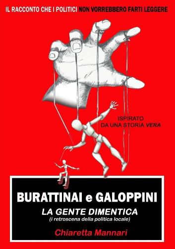 Cover image for Burattinai e Galoppini: la gente dimentica