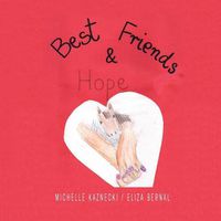 Cover image for Best Friends and Hope