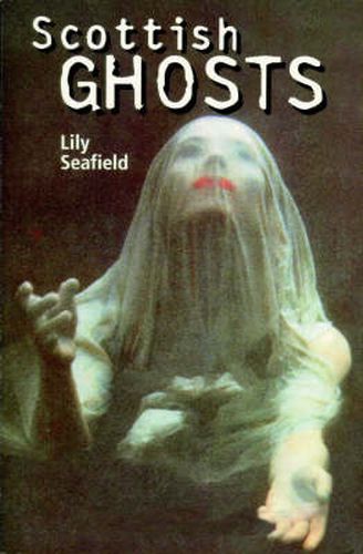 Cover image for Scottish Ghosts