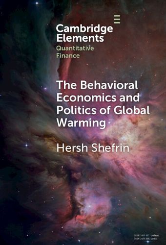Cover image for The Behavioral Economics and Politics of Global Warming