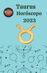 Cover image for Taurus Horoscopo 2023