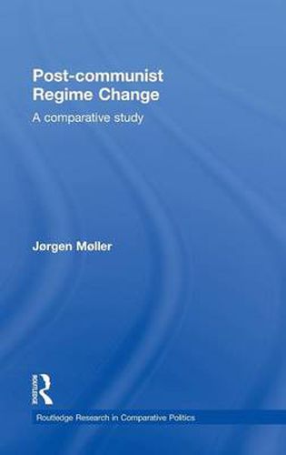 Cover image for Post-communist Regime Change: A Comparative Study