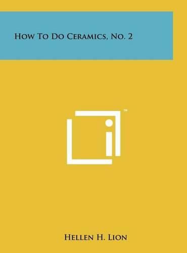 Cover image for How to Do Ceramics, No. 2