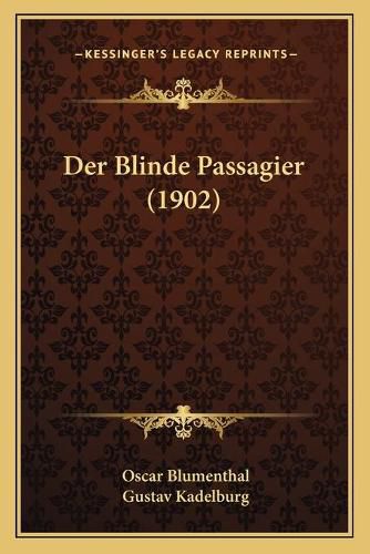 Cover image for Der Blinde Passagier (1902)