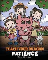 Cover image for Teach Your Dragon Patience