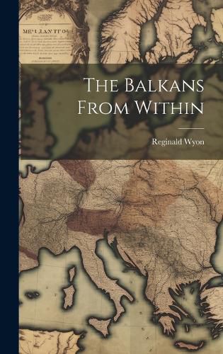 Cover image for The Balkans From Within