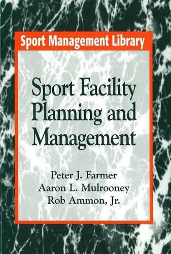 Cover image for Sport Facility Planning and Management