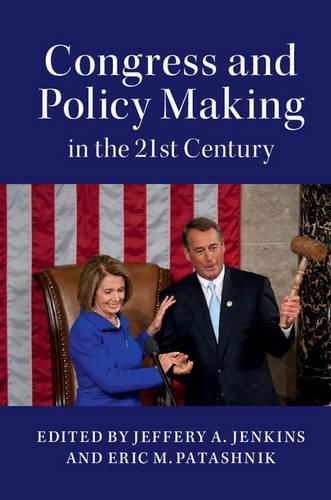 Cover image for Congress and Policy Making in the 21st Century