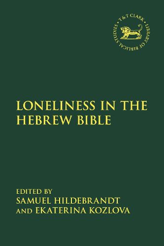 Cover image for Loneliness in the Hebrew Bible