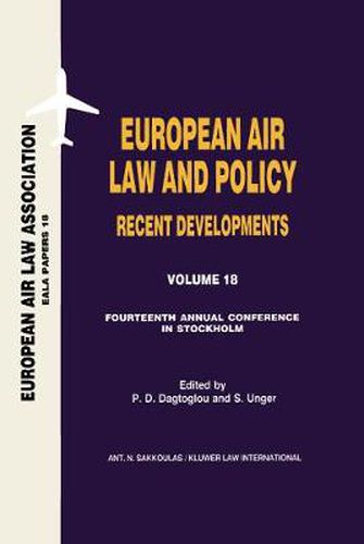 Cover image for European Air Law and Policy: Recent Developments: Recent Developments, European Air Law and Policy Recent Developments