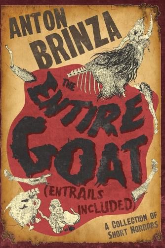 Cover image for The Entire Goat (Entrails Included)