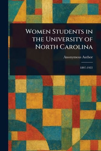 Cover image for Women Students in the University of North Carolina