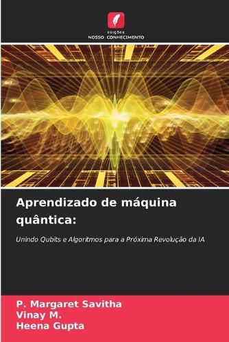 Cover image for Aprendizado de maquina quantica
