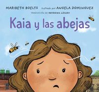 Cover image for Kaia y las abejas