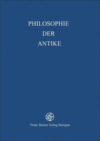 Cover image for Philosophie Und Wissenschaft in Der Antike: Kleine Schriften Zu Ihrer Geschichte Und Ihrer Bedeutung Fur Die Gegenwart