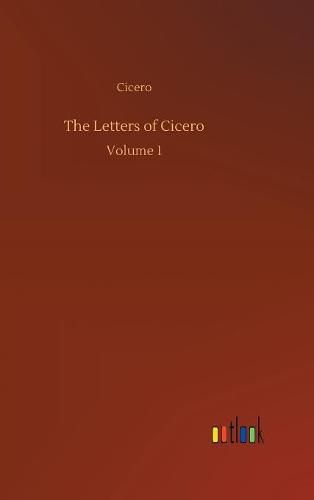 The Letters of Cicero