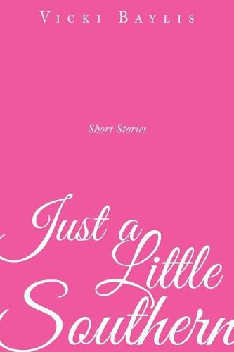 Cover image for Just a Little Southern