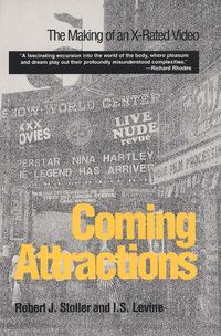 Cover image for Coming Attractions: The Making of an X-Rated Video