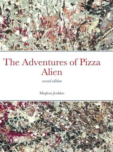 Cover image for The Adventures of Pizza Alien