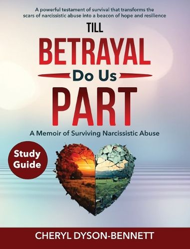 Till Betrayal Do Us Part Study Guide