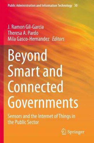 Cover image for Beyond Smart and Connected Governments: Sensors and the Internet of Things in the Public Sector